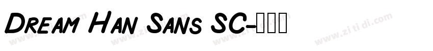 Dream Han Sans SC字体转换